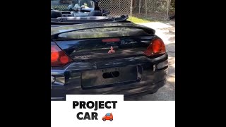 Mitsubishi Eclipse - Project Car Episode 1