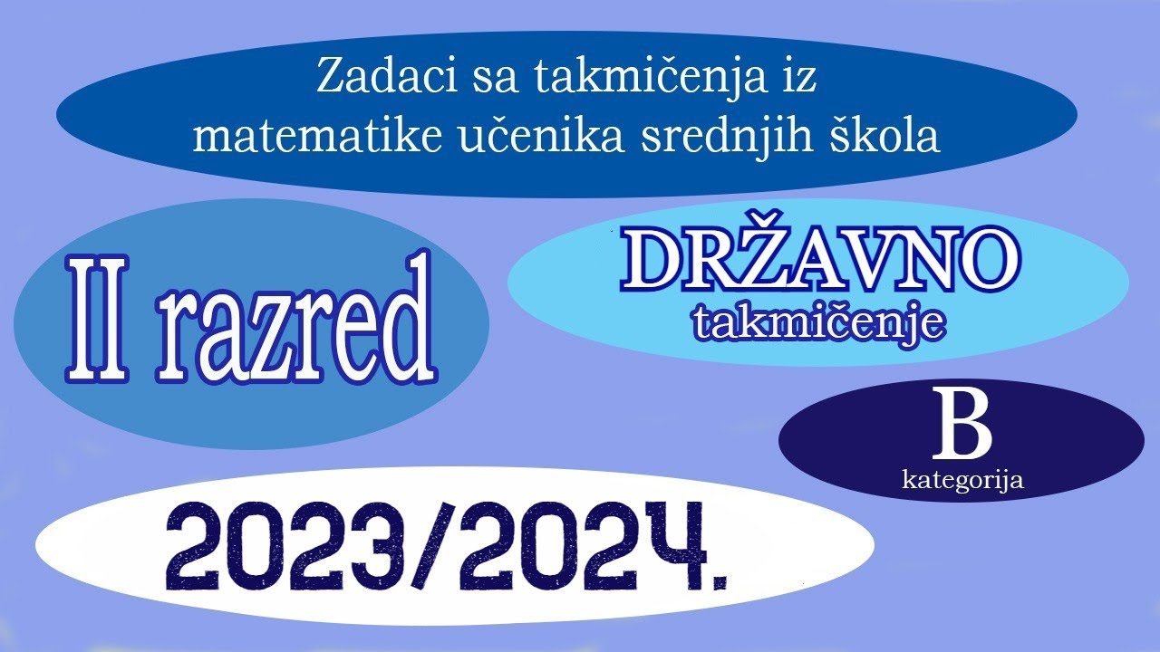 Državno takmičenje 2024. - Drugi razred - B kategorija