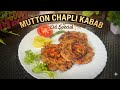 Easy Bakra eid special Chapli kabab recipe | Best chapli kabab recipe | soft & juicy |