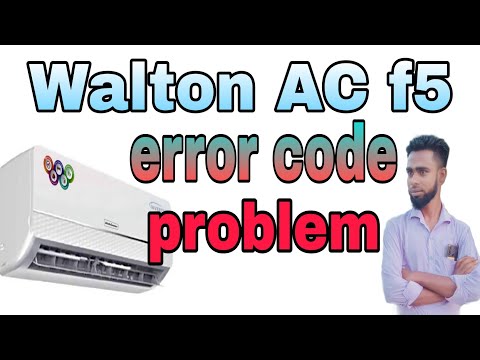 Walton Ac F5 error code problam.