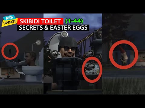 Skibidi Toilets 1-44 ALL Secrets & Easter Eggs  (Complete Edition)