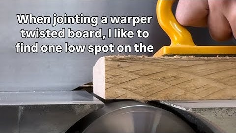 Jointing Warped Twisted Rough Cut Wood For The Most Yield