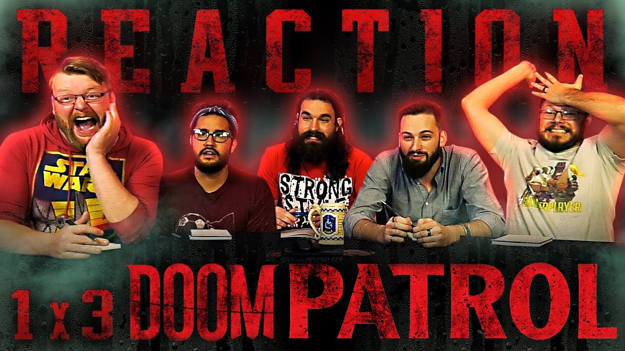 awesome oscillator Doom Patrol 1x3 REACTION!! 