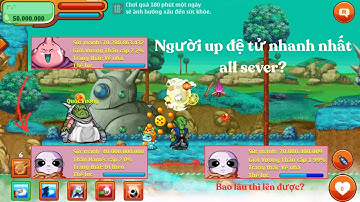 Ngọc Rồng Online - Mất bao lâu để up đệ từ 40tỷ lên 70tỷ sức mạnh?