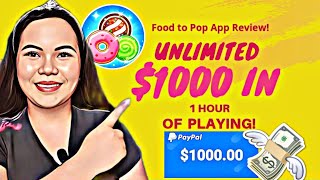 Food To Pop App Review | Unlimited $1000 in just 1 Hour Of Playing this fun and easy game for free! screenshot 5