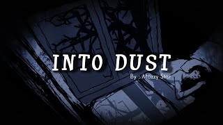 Video thumbnail of "INTO DUST | lyrics | Mazzy Star"