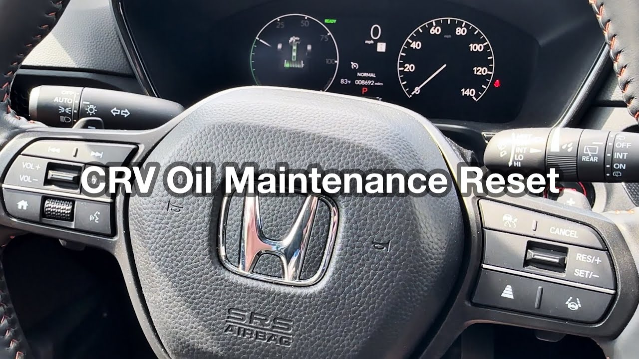 2024 Honda CRV Hybrid Oil Maintenance Reset / 2023 -2025
