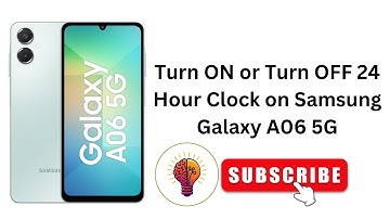 How to Turn ON or Turn OFF 24 Hour Clock on Samsung Galaxy A06 / A06 5G