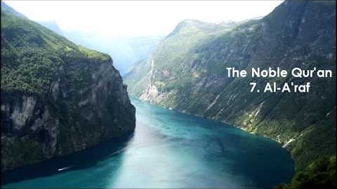 7. Surah Al-A'raaf - سورة الأعراف - By Yasser Al Dosary