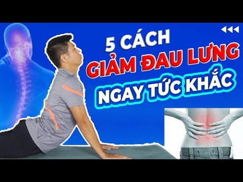 Video: 5 cách để giảm đau lưng