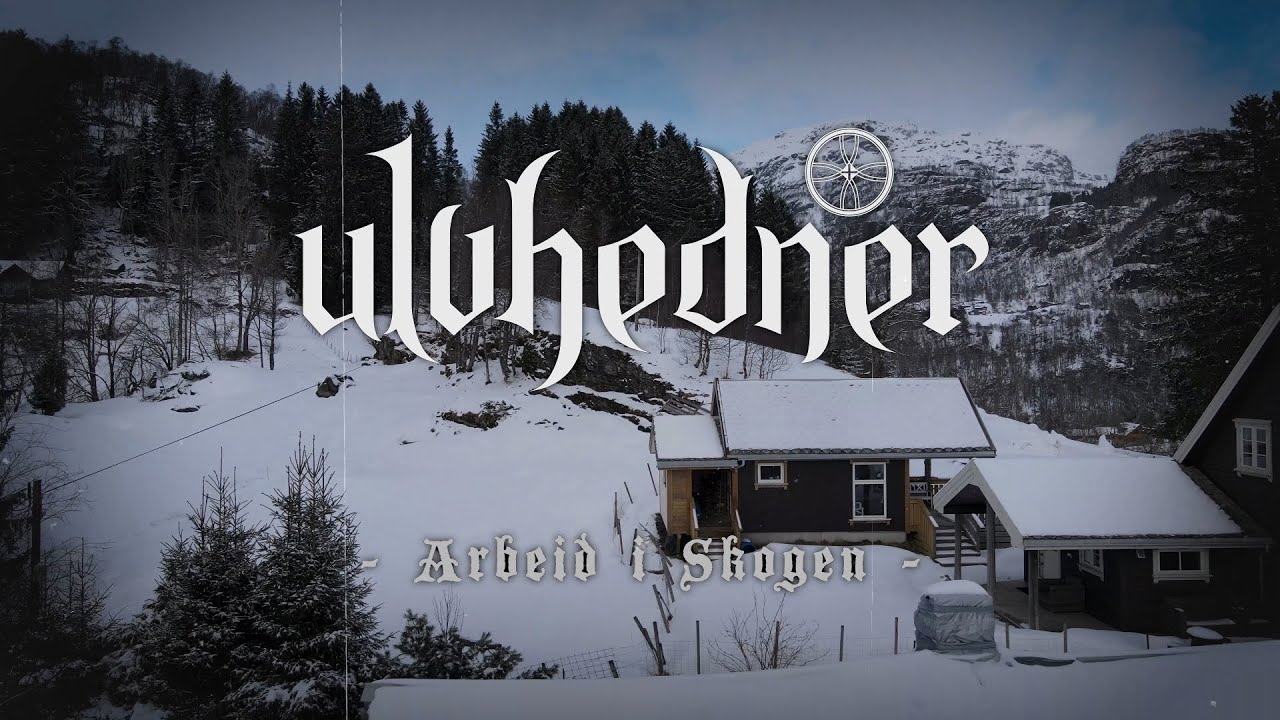 ⁣Ulvhedner - Arbeid i Skogen