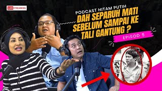 [SERAM] KISAH BANDUAN AKHIR MEMBUATKAN ROSYAM SAYU EP 5 - [PODCAST HITAM PUTIH KEHIDUPAN] MUSIM 2