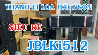 THANH LÍ LOA BÃI XỊN USA KI512 ÂM THANH ĐỈNH CẤP, GIÁ RẺ BÌNH DÂN | HOTLINE: 0888920333