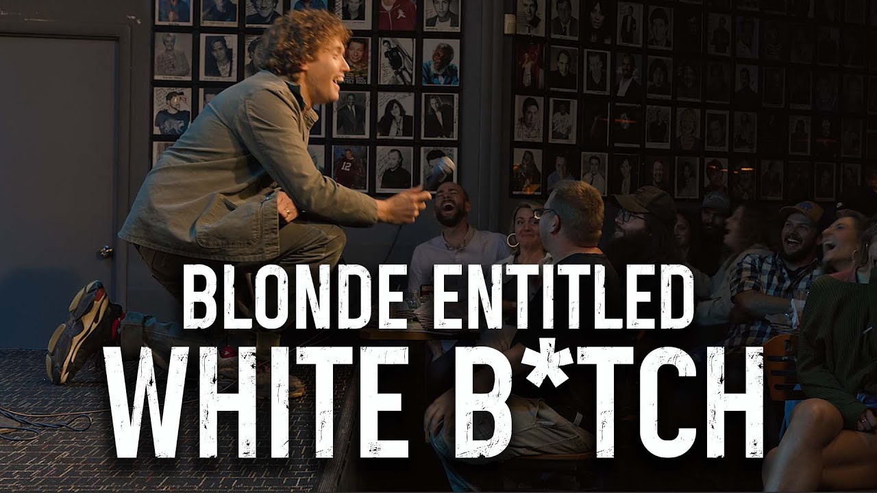  Blonde Entitled White B*tch | T.J. Miller