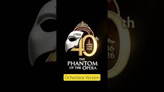 The Phantom Of The Opera 40th Anniversary Logo Orchestral Version