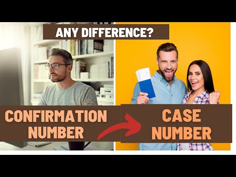 Confirmation Number vs Case Number in Green Card Lottery: Any significance? Any Difference? #DV2023
