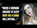 If a woman shows these 4 signs then shes hungry for you  psychology says