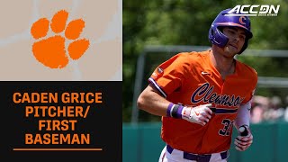Clemson Pitcher/First Baseman Caden Grice | 2023 MLB Draft