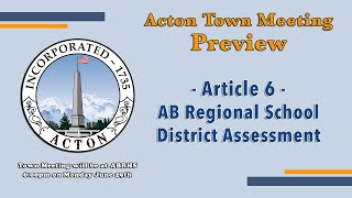 2020 Town Meeting Preview - Article 6