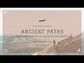 "Commitment to Community" Ancient Paths  |  Crossroads Church w/ Sean Swihart