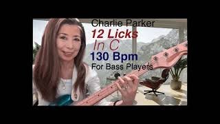ベース チャーリーパーカー リック12選130bpm Youtube
