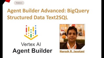 Agent Builder Advanced: BigQuery Structured Data Text2SQL | Do it yourself Tutorials #3