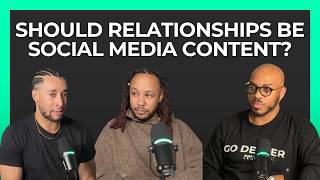 Should relationships become social media content?