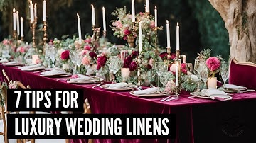 7 Tips For Luxury Wedding Linens #weddingeventplanning #wedding #weddingideas