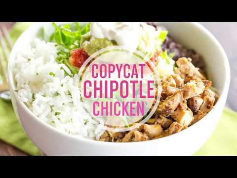 Copycat Chipotle Chicken Recipe