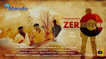 ZERO DEFECT Short film By Mando Automotive India Pvt. Ltd Chennai