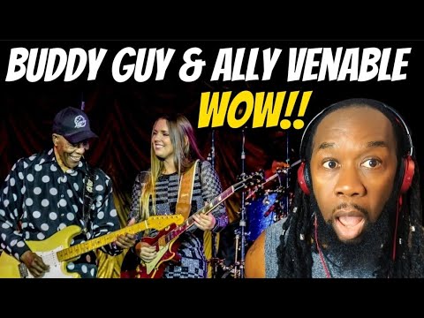 Ally Venable And Buddy Guy Texas Louisiana Reaction - She's Got A Great Future With That Guitar!