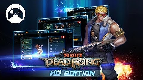 RAID: DEAD RISING HD Android Gameplay