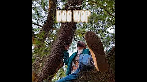 Doo Wop - Terrence Ray