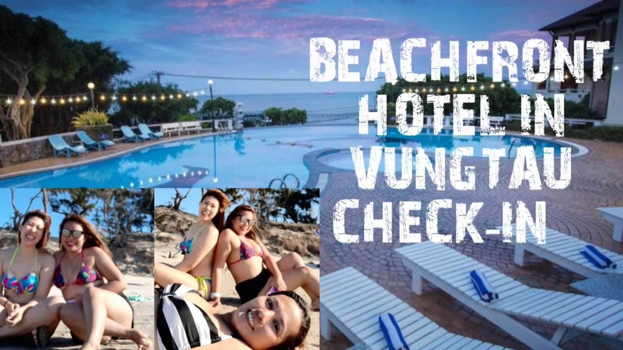 beachfront hotel vung tau Update TRIP TO VUNGTAU, BEACHFRONT DAY 1- 23 January 2020