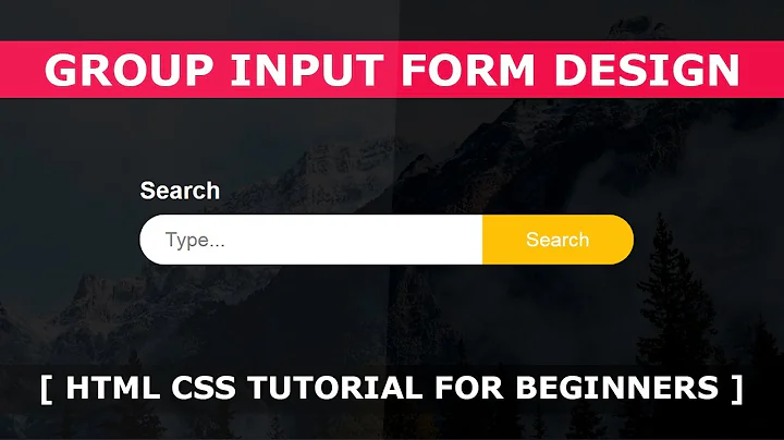 Group Input Form Design - Html CSS Tutorial For Beginners - Fullscreen Search Form Design