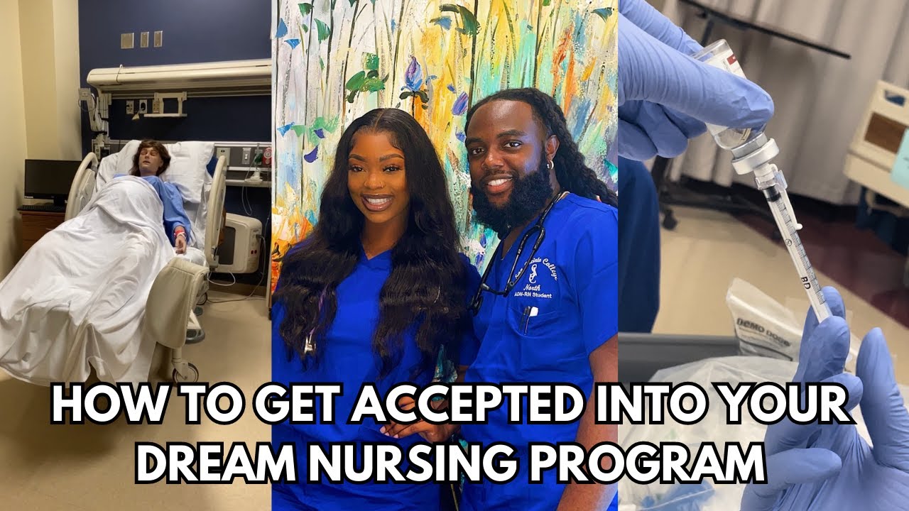 HOW TO GET ACCEPTED INTO YOUR DREAM NURSING SCHOOL!! (2023) - YouTube