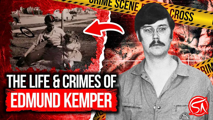 The Life & Crimes Of Edmund Kemper