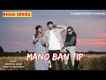 Mano ban tip full  film