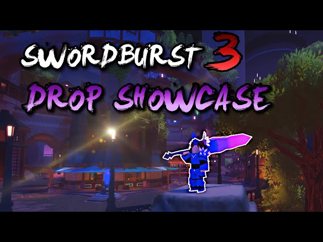 New Swordburst 3 All Floor One Drops