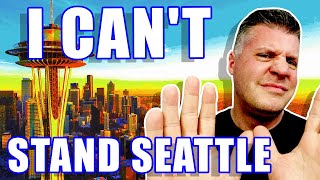 9 REASONS NOT TO MOVE TO SEATTLE WASHINGTON | Living In Seattle Washington | Moving To Seattle WA