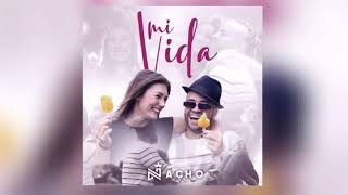 Nacho - Mi Vida (Audio Oficial)