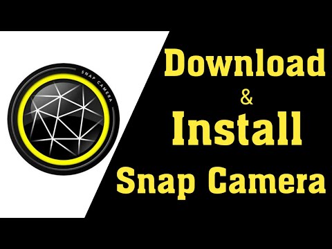 How To Download And Install Snap Camera Windows 10 / 8 / 7