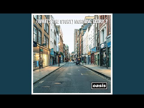Some Might Say (Remastered)