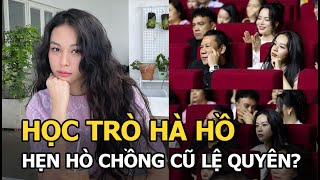 Học trò Hà Hồ hẹn hò chồng cũ Lệ Quyên?