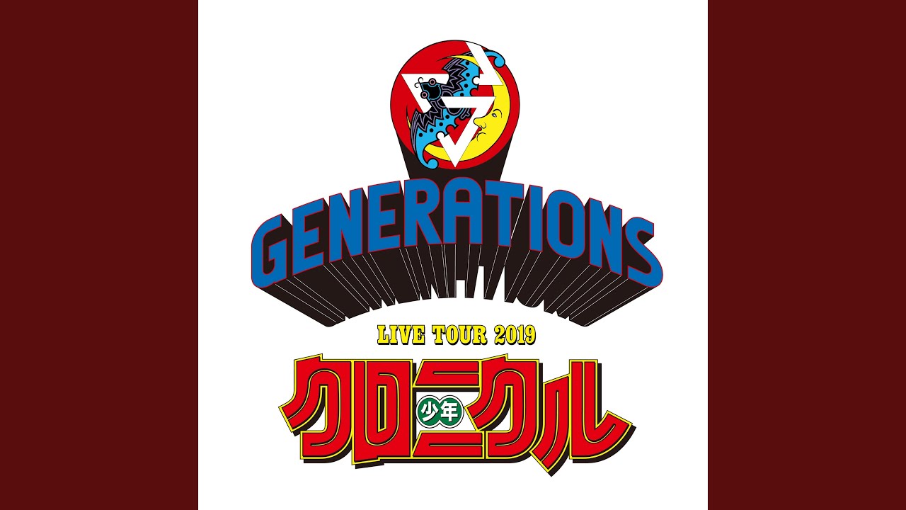 Hard Knock Days (GENERATIONS LIVE TOUR 2019 