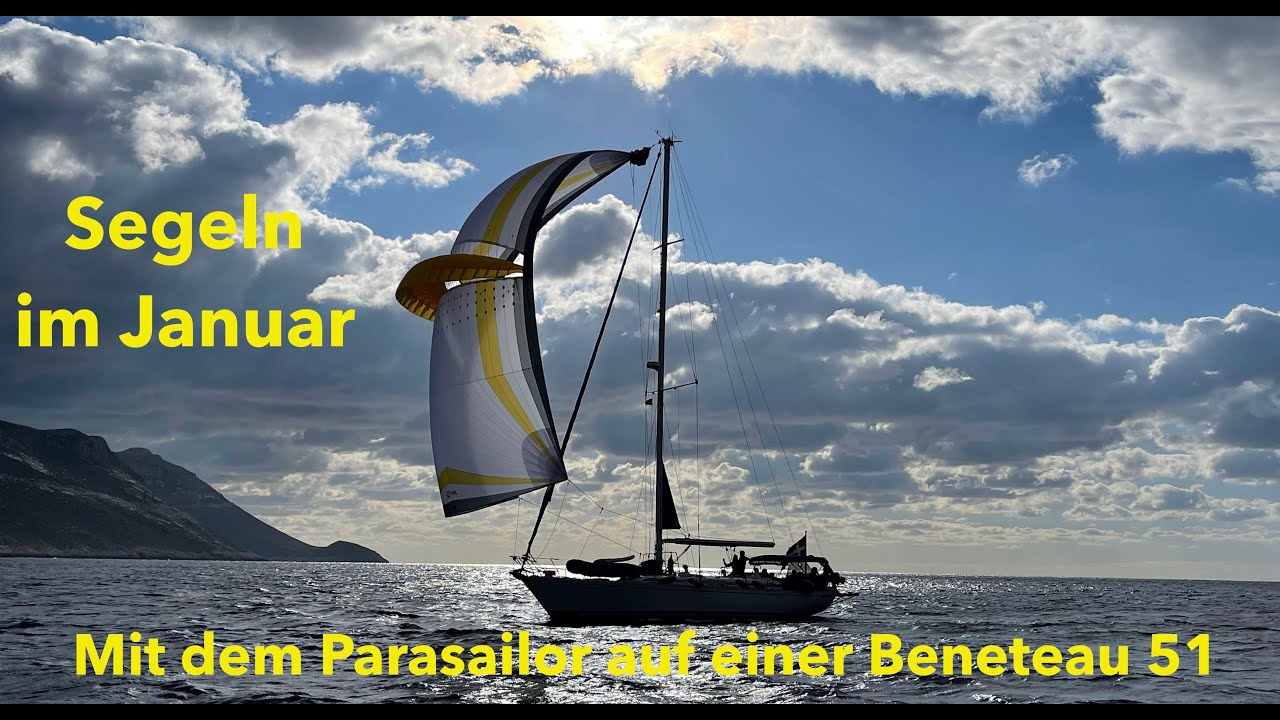 Mit dem Parasailor auf einer Beneteau 51  (English Subtitels). Parasailor on a Beneteau 51