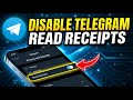 How to disable read receipts in Telegram on mobile - Detailed Guide