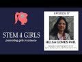 Stemm4girls episode 17 with maria helga do rosario gomes