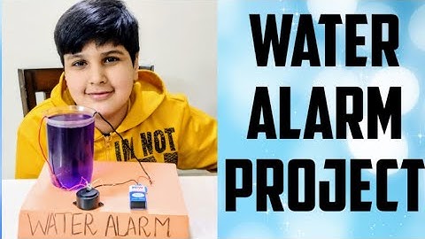 How to make water alarm project,water overflow alarm,easy science experiment with explanation