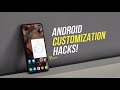 7 Cool Android Customization Hacks You Should Try!